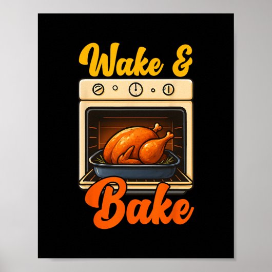 Wake Ke Turkey Feast Meal Dinner Chef Funny Thanks ポスター (正面)