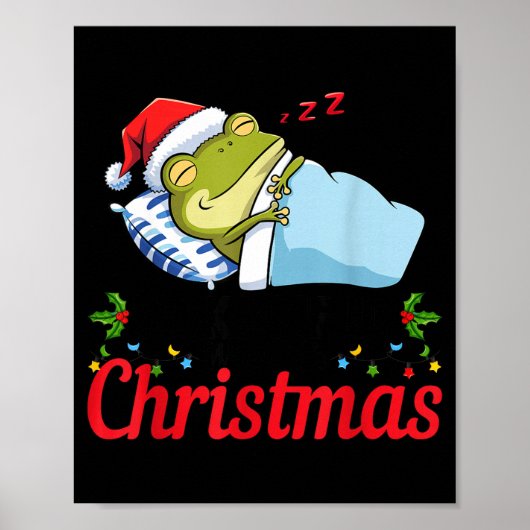 Wake Me Up When It's Christmas Cute Frog Animal Sl ポスター (正面)