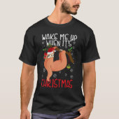 Wake Me Up When It's Christmas Pajamas  For Sloth  Tシャツ (正面)