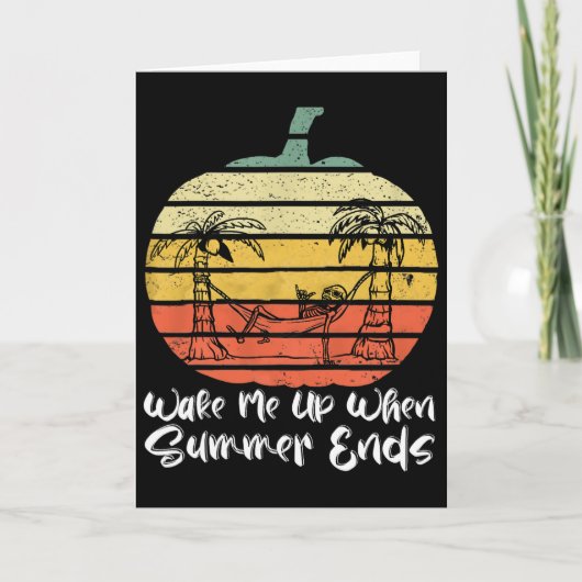 Wake Me Up When Summer Ends Funny Skeleton Hallowe カード (正面)