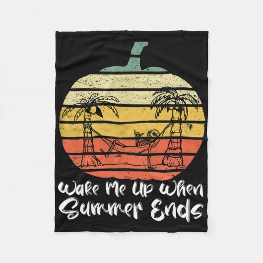 Wake Me Up When Summer Ends Funny Skeleton Hallowe フリースブランケット (正面)