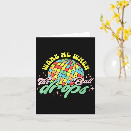 Wake Me When The Ball Drops Funny New Years Eve  カード (黄色い花)