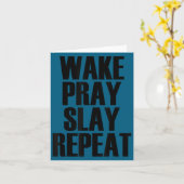 Wake Pray Slay Repeat - Pular Motivational Quote カード (黄色い花)