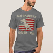 Wake Up America Birds Are Not Real Funny boy Tシャツ (正面)