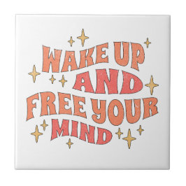 Wake Up and Free your Mind タイル