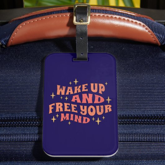 Wake Up and Free your Mind ラゲッジタグ (正面インサイチュ2)