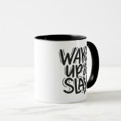 Wake Up and Slay Motivational Inspirational Quote マグカップ (正面右)