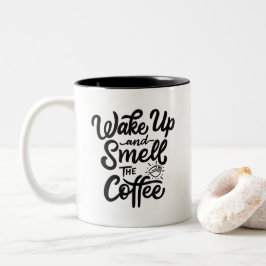 Wake Up and Smell the Coffee, ツートーンマグカップ