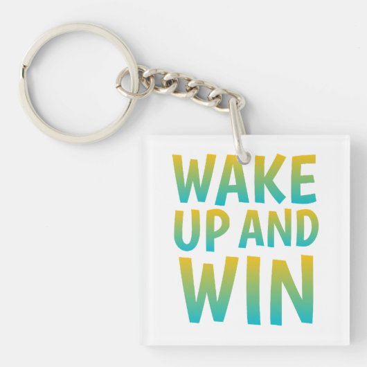 Wake Up and Win モチベーショナル・タイポグラフィ キーホルダー (正面)