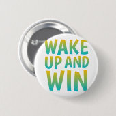Wake Up and Win モチベーショナル・タイポグラフィ 缶バッジ (正面&裏面)