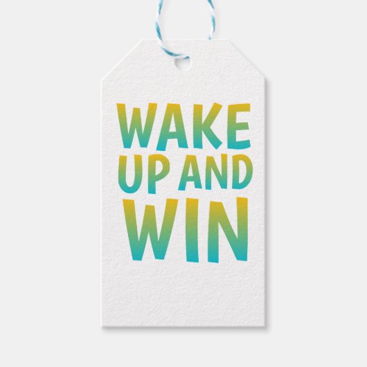 Wake Up and Win Motivational Typography ギフトタグ (正面)