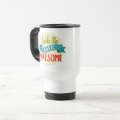 Wake Up Awesome Retro Travel Mug トラベルマグ (正面左)