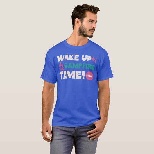 Wake up campfire time Funny Hilarious Camping O Tシャツ (正面フル)
