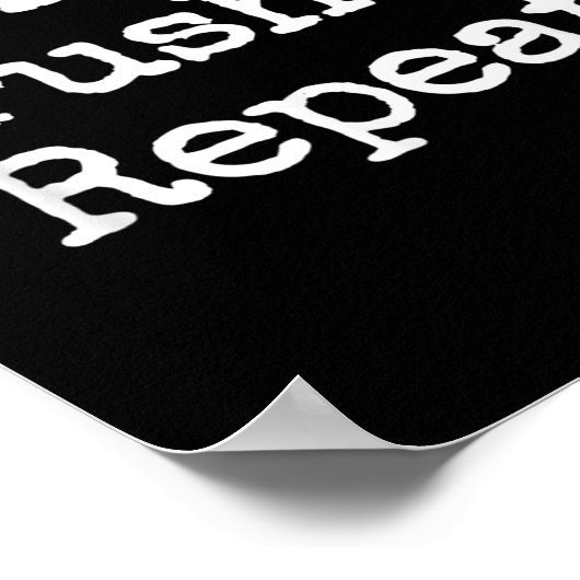 Wake Up Crush It Repeat Motivation  ポスター (角)