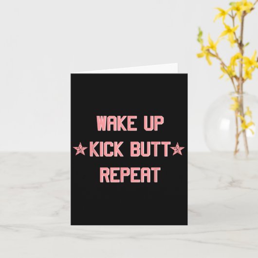 Wake Up Kick Butt Repeat Fun Cool Motivational ! カード (黄色い花)