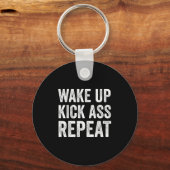 Wake Up Kick Repea,funny Quote Workout Motivation  キーホルダー (正面)