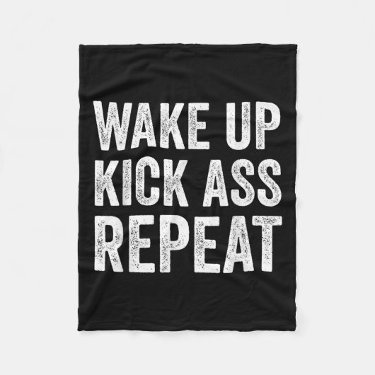 Wake Up Kick Repea,funny Quote Workout Motivation  フリースブランケット (正面)