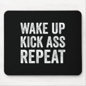 Wake Up Kick Repea,funny Quote Workout Motivation  マウスパッド (正面)