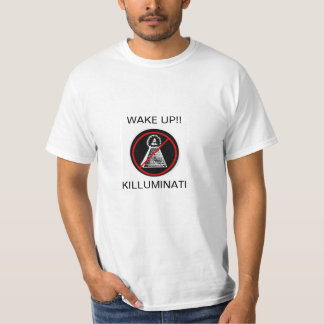 WAKE UP!!! KILLUMINATI Tシャツ