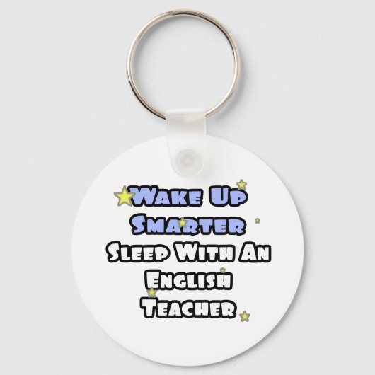 Wake Up Smarter...Sleep With an English Teacher キーホルダー (正面)