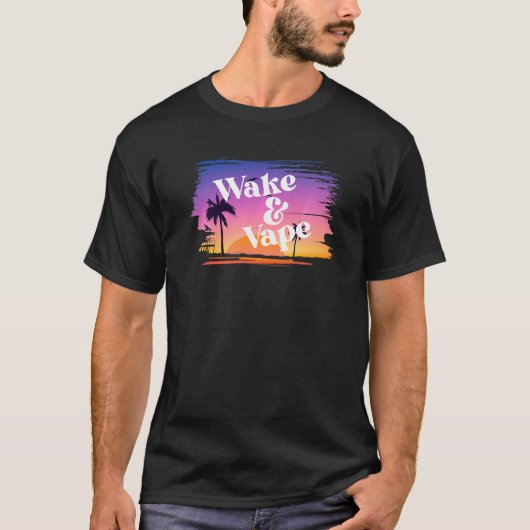 Wake & Vape Sunrise Vaping Hobbyist & Nicotic Fie Tシャツ (正面)