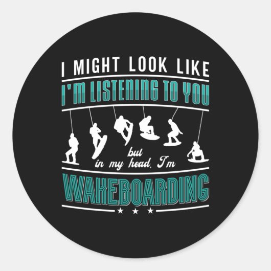 Wakeboard Might Look Like Wakeboarder Wakeboarding ラウンドシール (正面)