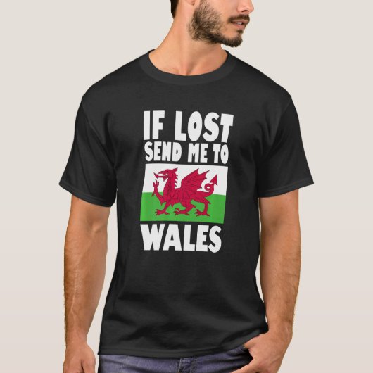 Wales Flag Design  If lost send me to Wales Premiu Tシャツ (正面)