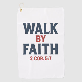 Walk by Faith 2 Cor 5:7 ゴルフタオル