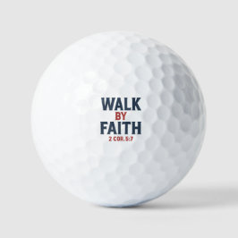 Walk by Faith 2 Cor 5:7  ゴルフボール