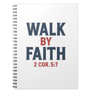 Walk by Faith 2 Cor 5:7  ノートブック