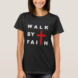 Walk by Faith Christian Cross Bible引用文Tシャツ Tシャツ