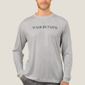 Walk by Faith – Christian T-Shirt for Believers トライブレンドＴシャツ (正面)