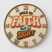 Walk by Faith Not by Sight Christian Bible Verse ラージ壁時計 (正面)