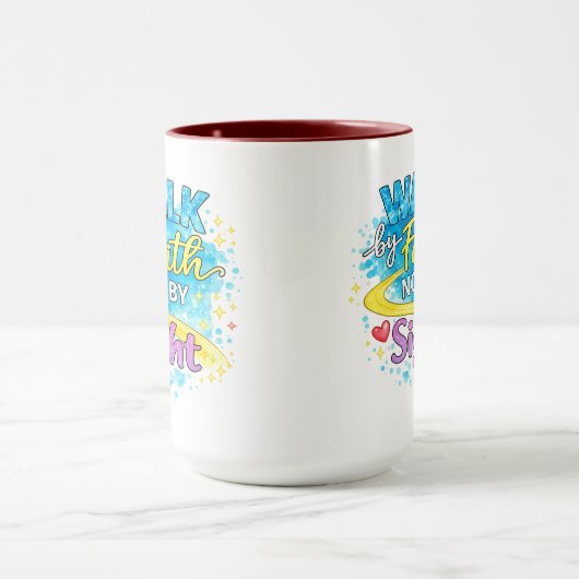 Walk by Faith Not by Sight Inspirational Mug マグカップ (中央)