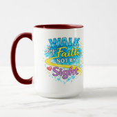 Walk by Faith Not by Sight Inspirational Mug マグカップ (左)