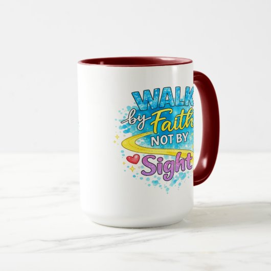 Walk by Faith Not by Sight Inspirational Mug マグカップ (正面右)