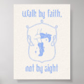 Walk by Faith Not by Sight Pastel Blue Cowboy Boot ポスター (正面)