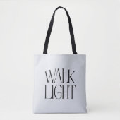 "Walk Light" トートバッグ (正面)