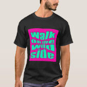 walk on the wild side tシャツ (正面)