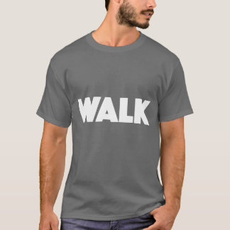 Walk Quote Style boy Tシャツ