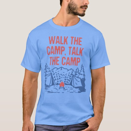 Walk the Campalk the Camp Funny Camping Humor retr Tシャツ (正面)