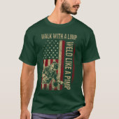 Walk With A Limp Weld Like A Pimp Welding Welde re Tシャツ (正面)
