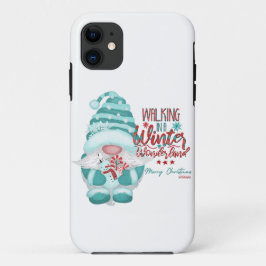 WALKING IN A WINTER WONDERLAND gnome christmas     iPhone 11 ケース