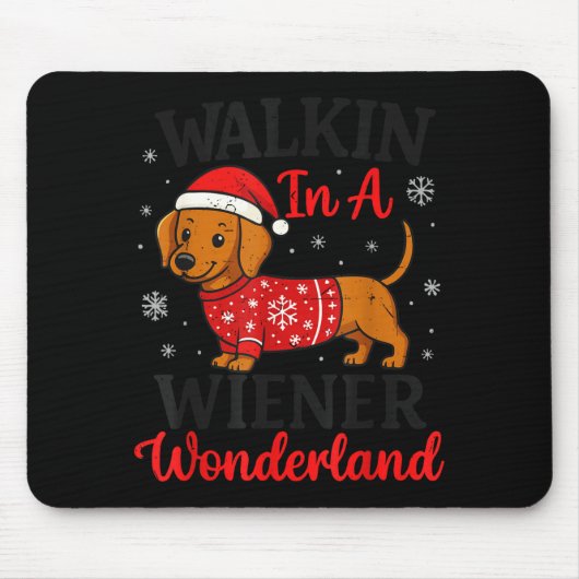 Walking In Weiner Wonderland Mini Dachshund Christ マウスパッド (正面)