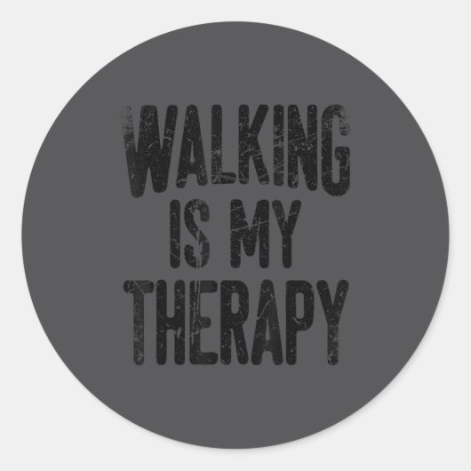 Walking Is My Therapy  ラウンドシール (正面)