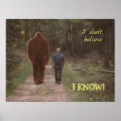 WALKING WITH BIGFOOT SASQUATCH - I KNOW ポスター (正面)