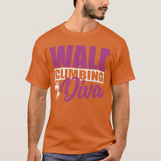 Wall Climbing Diva Inr Rock Wall Climber funny Tシャツ