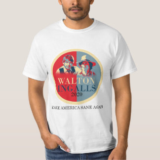 Walton/Ingalls 2020年-アメリカを健全に再度させて下さい Tシャツ