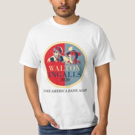 Walton/Ingalls 2020年-アメリカを健全に再度させて下さい Tシャツ (正面)