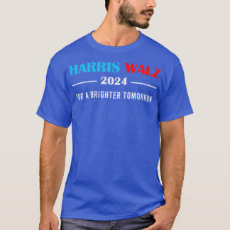 Walz 2024より明るい明日のTシャツ Tシャツ